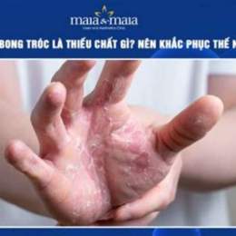 bong da tay là thiếu chất gì