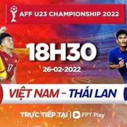 bóng đá trực tiếp việt nam-thái lan hôm nay