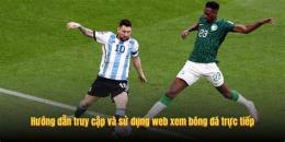 hướng dẫn sử dụng bóng đá thế giới trực tiếp
