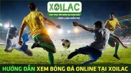 hướng dẫn sử dụng bong da xoi lac truc tiep