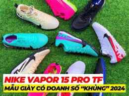 hướng dẫn sử dụng giày đá bóng nike vapor 15