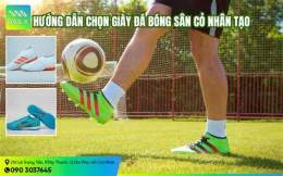 hướng dẫn sử dụng giày nike đá bóng sân cỏ nhân tạo