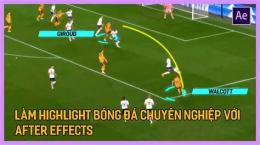 hướng dẫn sử dụng highlight bóng đá mới nhất