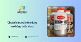 hướng dẫn sử dụng keo bong da chuan