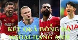 hướng dẫn sử dụng ket qua bong da ngoai hang a