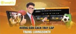 hướng dẫn sử dụng luongsontv live trực tiếp bóng đá