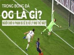 hướng dẫn sử dụng og trong bóng đá