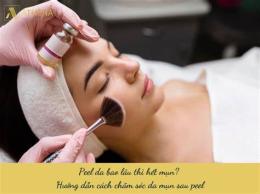 hướng dẫn sử dụng peel da bao lâu thì bong hết