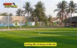 hướng dẫn sử dụng san bong da