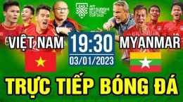 hướng dẫn sử dụng trực tiếp bóng đá việt nam gặp myanmar