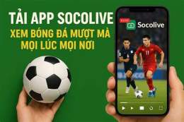 hướng dẫn sử dụng xem bóng đá socolive