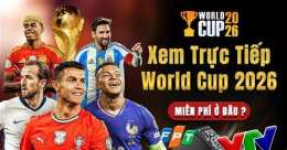 hướng dẫn sử dụng xem trực tiếp world cup bóng đá