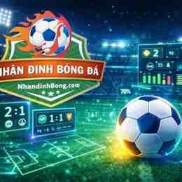 nhận định bóng đá từ các chuyên gia