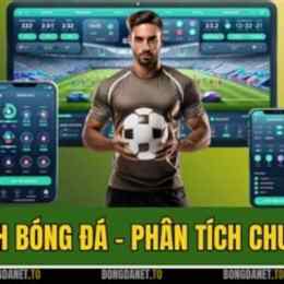 nhận định chuyên gia bóng đá hôm nay