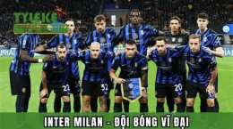 tính năng nổi bật bóng đá inter milan