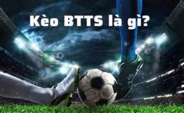 tính năng nổi bật btts là gì trong bóng đá