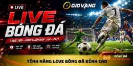 tính năng nổi bật đa bong truc tiep