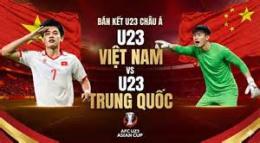 tính năng nổi bật đá bóng u23 việt nam trung quốc
