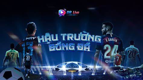 tính năng nổi bật hậu trường bóng đá
