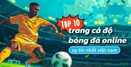 tính năng nổi bật trang cá độ đá bóng việt nam