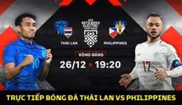 tính năng nổi bật trực tiếp bóng đá thái lan-philippines
