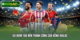 tính năng nổi bật xoilac bóng đá trực tiếp
