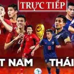 trực tiếp bóng đá thái lan-việt nam hôm nay