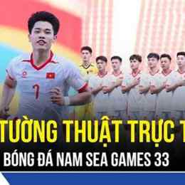 tường thuật trực tiếp bóng đá sea games