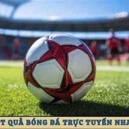tỷ số bóng đá trực tuyến hôm nay