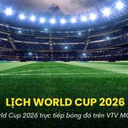 xem bóng đá world cup 2026 trên kênh nào
