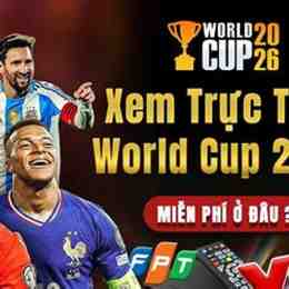 xem đá bóng world cup trực tiếp