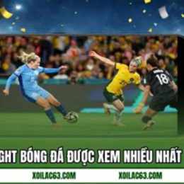 xem highlight bóng đá